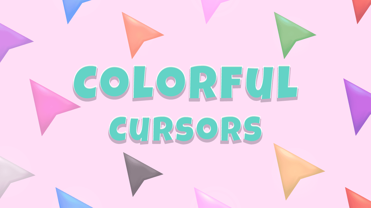 Colorful Custom Cursors